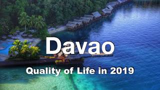 Quality of Life in Davao, Philippines , rank 197th in the world in 2019