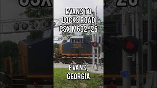 Evans to Locks Road, CSX M692-26, Evans, Georgia #train #csx