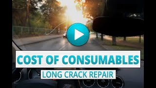 Long Crack Repair: Cost of Consumables