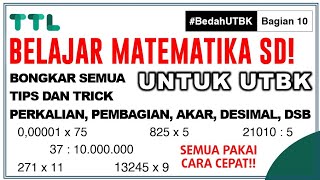 BELAJAR MTK SD BUAT TPS UTBK! Sudahkah Kamu Tahu Teknik Ini?