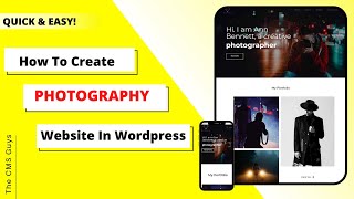 How to Create a Beautiful PHOTOGRAPHY Website in 2022 | WordPress | Elementor