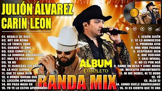 Julión Álvarez Y Carín León Grandes Éxitos Mix 2024 ✨ Grandes Éxitos Banda Romantica 2024 ✨