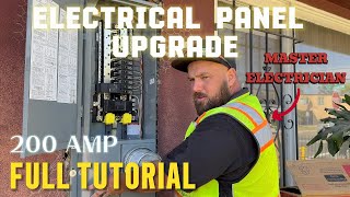 Electrical Panel Upgrade | EASY 200 AMP Main Panel Replacement | FULL TUTORIAL By MASTER ELECTRICIAN