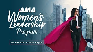 AMA Women´s Leadership Program | Programa de desarrollo de mujeres líderes