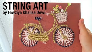 DIY String Art by Fawziya Khalisa Dewi || Wall Decor Ideas || Kesatuan Bangsa School