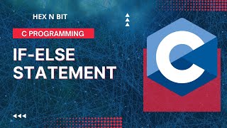 Tutorial 7:  Conditional Statement - if else Statement