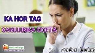 3 Hab oo looga hor tago xanuunka oofta | Maskax Koriye