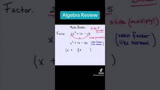 Factor the Quadratic — Slide and Divide