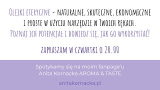 CYKL SPOTKAŃ O OLEJKACH ETERYCZNYCH