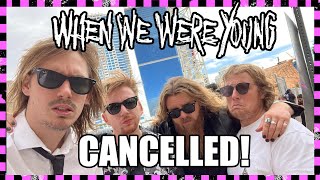 WHEN WE WERE YOUNG - CANCELLED! On Site after 5,500 mile journey ✈️