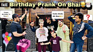 Fake Birthday Prank On Brother😂🎂|| Prank Gone Wrong❌|| Family Vlogs ||