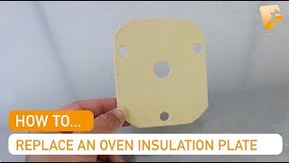 How to Replace an Oven Fan Motor Insulation Plate - Hotpoint