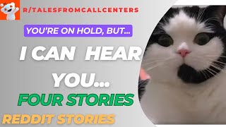 R/TalesFromCallCentres - I CAN HEAR YOU, Even When You Are On Hold...