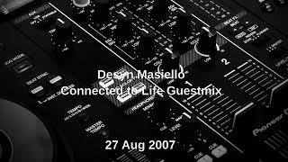 Desyn Masiello - Connected to Life Guestmix