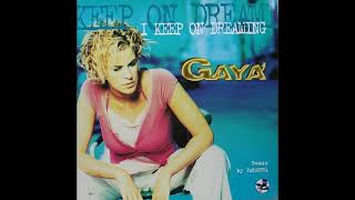 Gaya' - I Keep On Dreaming (Get-Far Extended Rmx)