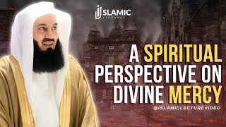 Why Do Wars Occur? A Spiritual Perspective on Divine Mercy - Mufti Menk | Islamic Lectures