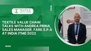 TVC Talks with Andrea Prina, Sales Manager, FARE S.p.A. at India ITME 2022