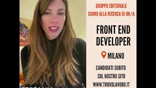 OPPORTUNITÀ DI LAVORO: Front End Developer - Milano⠀