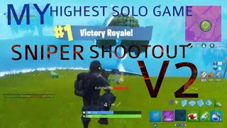 HIGHEST SOLO GAME ON SNIPER SHOOTOUT/SNIPER SHOOTOUT V2/ FORTNITE BATTLE ROYALE