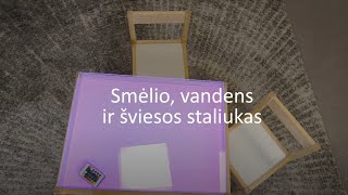 Smėlio, vandens ir šviesos staliukas