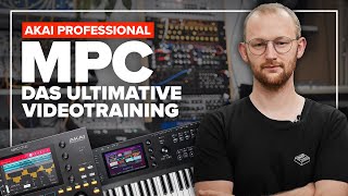 Akai Professional MPC - Das ultimative Videotraining | Für MPC Live, One, X und Key 61