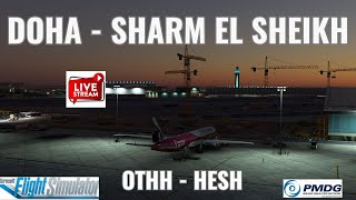 Doha - Sharm El Sheikh. Qatari Radio FIFACharter Flt# CH1071. MSFS2020. PMDG777| GCC Virtual Airline