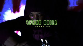 (MUSIC VIDEO) 4PACK CHILL - I FOUND