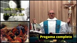 Santa Missa em seu lar transmitida pela TV Cabugi - 1º/08/1993