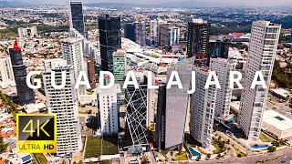 Guadalajara, Mexico 🇲🇽 in 4K ULTRA HD 60 FPS by Drone