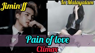 jimin FF  //Climax//in Malayalam 💜💜💜💜💜💜