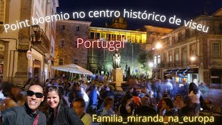 Área Boêmia de Viseu, Centro histórico, catedral da Sé , Portugal para vocês EP 41 #Portugal