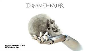 Dream Theater - 03 Fall into the Light (5.1 Mix)