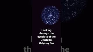 Looking through the eyepiece of the Unistellar Odyssey Pro #unistellar #smarttelescope