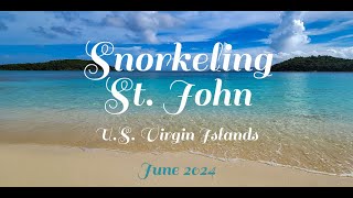 Snorkeling in St. John, USVI - Our Favorite Spots (Least to Favorite)