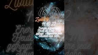 Tageshoroskop | Zwilling ♊ | 11.10.2022 Portaltag