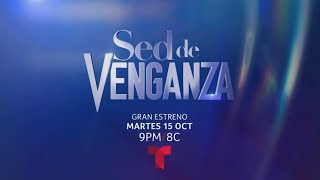 Sed de Venganza: una historia llena de intriga, secretos y pasión | Promo 3 | Telemundo