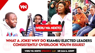 WHAT A JOKE!!! WHY DO KIAMBU ELECTED LEADERS CONSISTENTLY OVERLOOK YOUTH ISSUES?