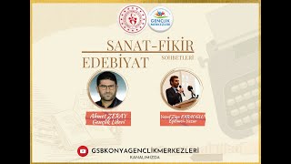 Sanat - Fikir - Edebiyat Sohbetleri (Yusuf Ziya KARAOĞLU)