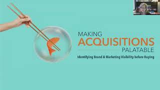 EMINAE FORUM:MAKING ACQUISITIONS PALATABLE- Identifying Brand & Marketing Visibility before Buying