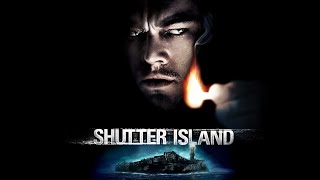 Shutter Island (2010) Movie || Leonardo DiCaprio, Mark Ruffalo, Ben Kingsley |updates Review & Facts