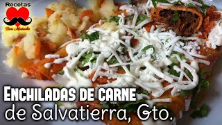 Enchiladas de Salvatierra, Guanajuato * Enchildas de carne de res