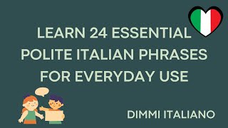 24 Polite Everyday Phrases in Italian | Italian for Beginners