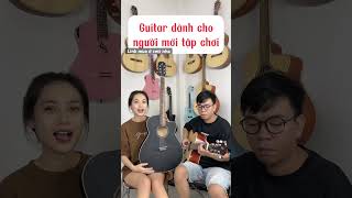 Guitar dành cho người mới tập #nhuquynhthichhatbaigi #guitar