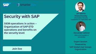 ✨ SIEM operations in action - Organization of SAP ETD operations and benefits on the security level