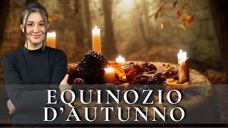 MABON: l'EQUINOZIO di AUTUNNO