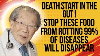 Japanese Doctor Warns: "Disease Starts In The Gut, Do This To Heal Most Diseases"