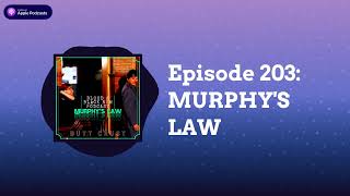 Blood and Black Rum Podcast - A Cult Film / Horror Podcast - Episode 203: MURPHY'S LAW