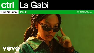 La Gabi - Chuki (Live Session) | Vevo ctrl