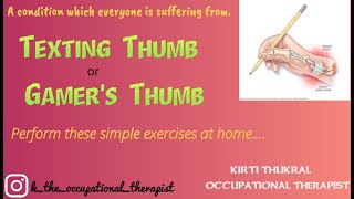 Therapy for every smartphone user- Gamer's Thumb / Texting Thumb|| OCCUPATIONAL THERAPY