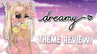 Dreamy Theme Review!